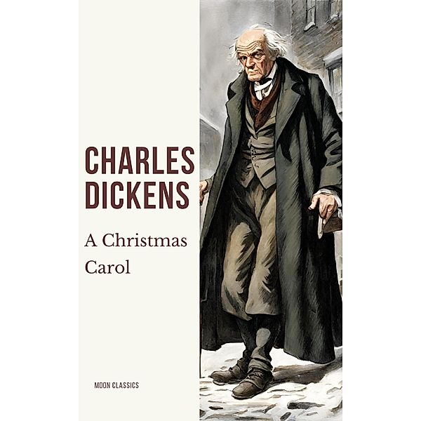 A Christmas Carol, Charles Dickens, Moon Classics