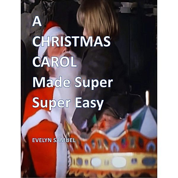 A Christmas Carol, Evelyn Samuel