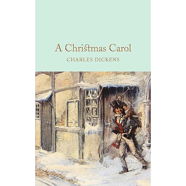 A Christmas Carol / Macmillan Collector's Library Bd.58, Charles Dickens