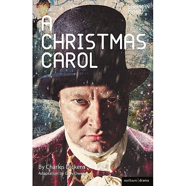 A Christmas Carol / Modern Plays, Gary Owen, Charles Dickens