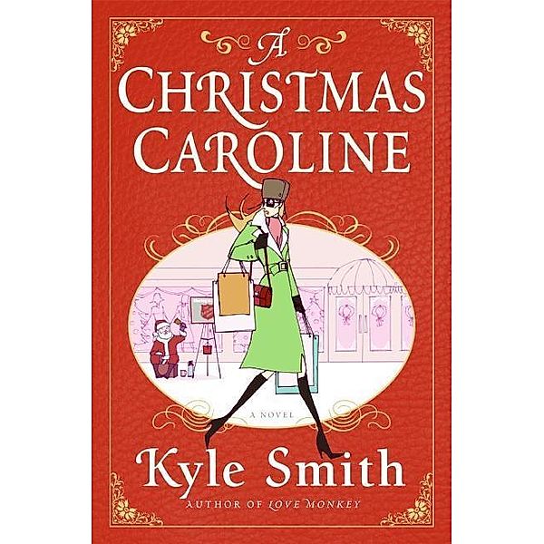 A Christmas Caroline, Kyle Smith