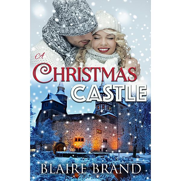 A Christmas Castle, Blaire Brand