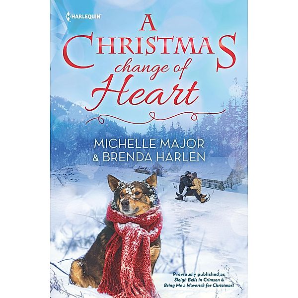 A Christmas Change of Heart, Michelle Major, Brenda Harlen