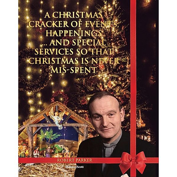 A Christmas Cracker, Reverend Robert Parker
