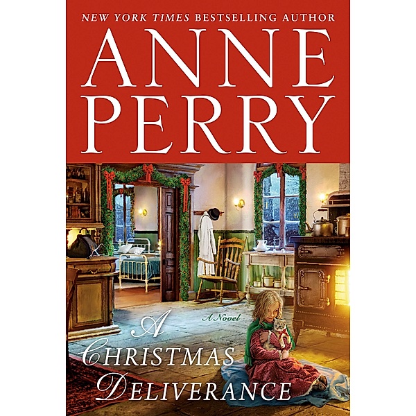 A Christmas Deliverance, Anne Perry