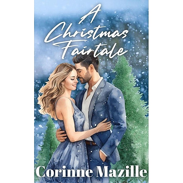 A Christmas Fairy Tale, Corinne Mazille