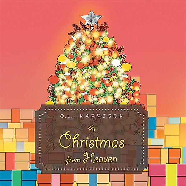 A Christmas from Heaven, O. L. Harrison