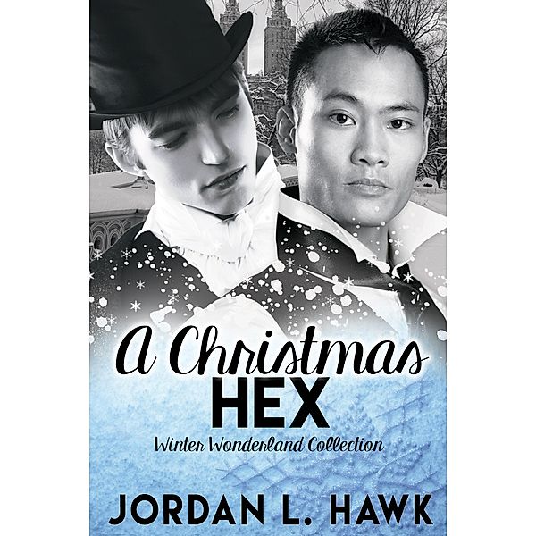 A Christmas Hex, Jordan L. Hawk