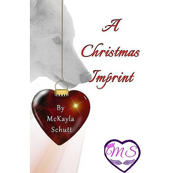 A Christmas Imprint, McKayla Schutt