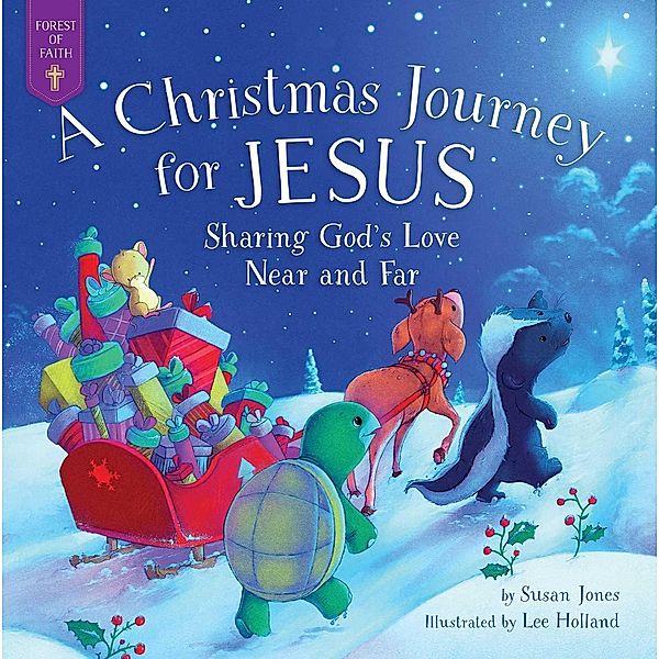 A Christmas Journey for Jesus, Susan Jones