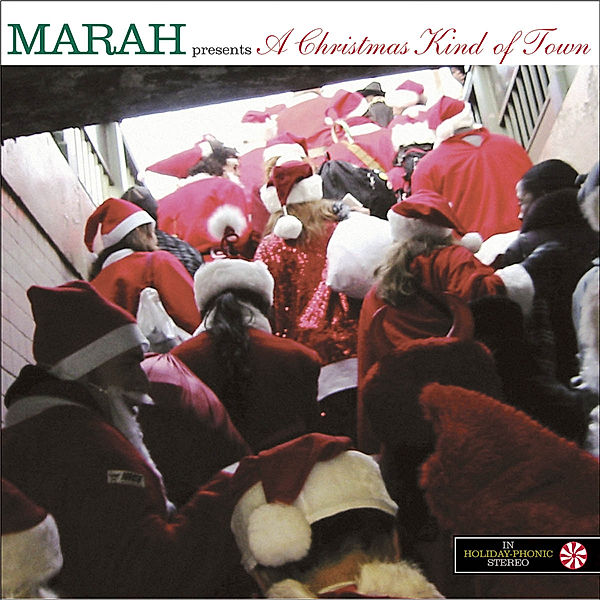 A Christmas Kind Of Town, Marah