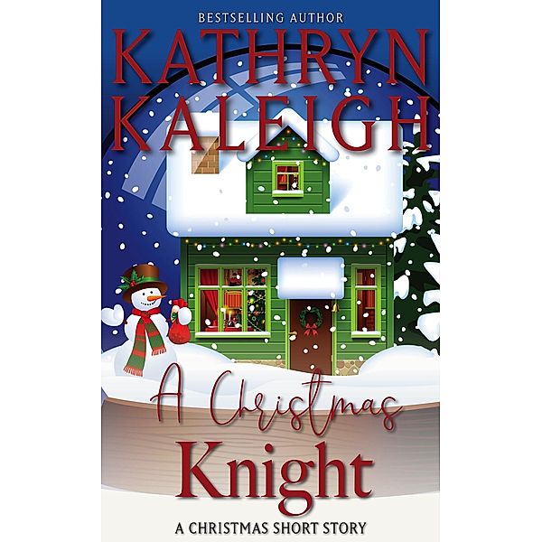 A Christmas Knight, Kathryn Kaleigh