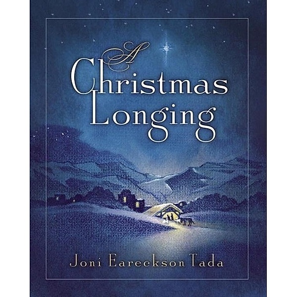 A Christmas Longing, Joni Eareckson Tada
