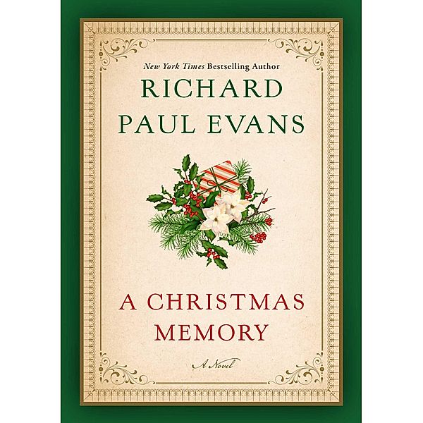 A Christmas Memory, Richard Paul Evans