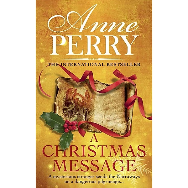 A Christmas Message (Christmas Novella 14) / Christmas Novella Bd.14, Anne Perry
