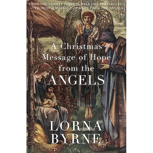 A Christmas Message of Hope from the Angels, Lorna Byrne