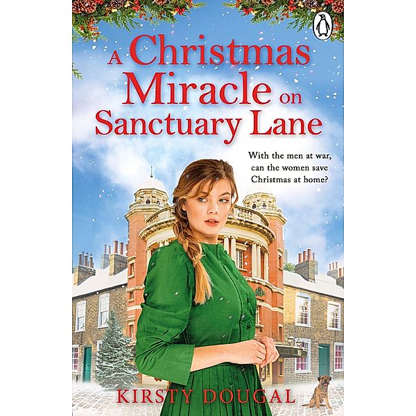 A Christmas Miracle on Sanctuary Lane / Sanctuary Lane Bd.2, Kirsty Dougal