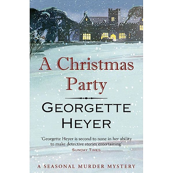 A Christmas Party, Georgette (Author) Heyer