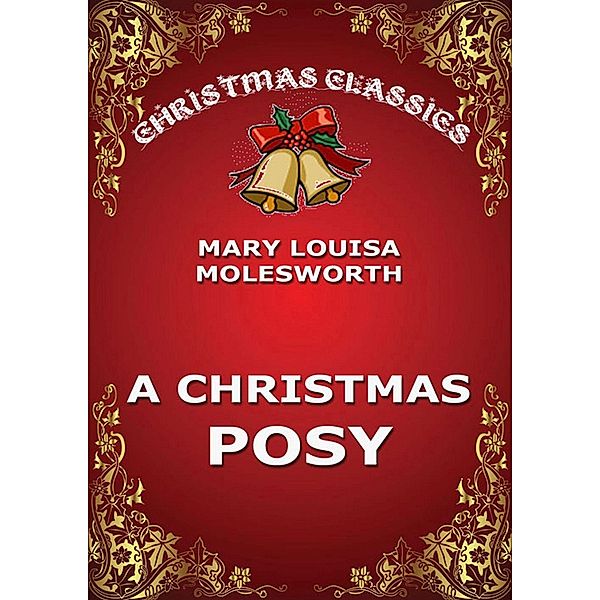 A Christmas Posy, Mary Louisa Molesworth