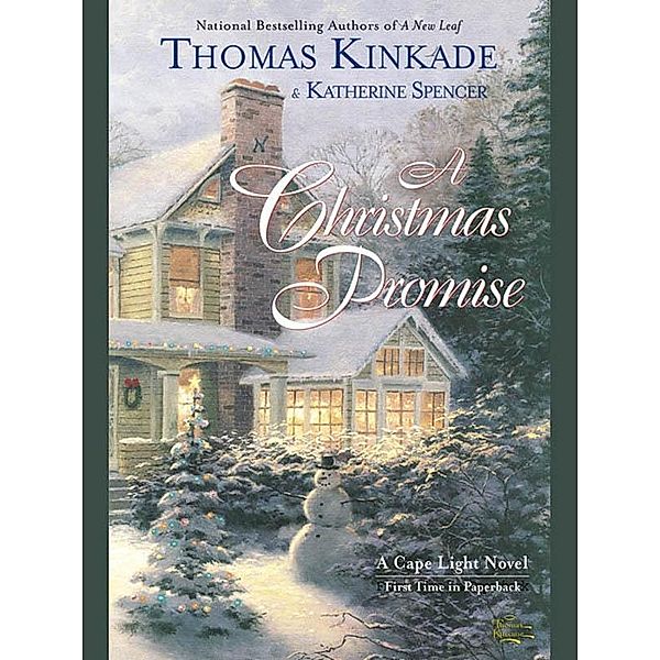 A Christmas Promise / A Cape Light Novel Bd.5, Thomas Kinkade, Katherine Spencer