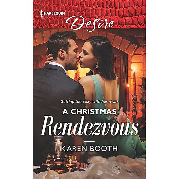 A Christmas Rendezvous / The Eden Empire Bd.4, Karen Booth