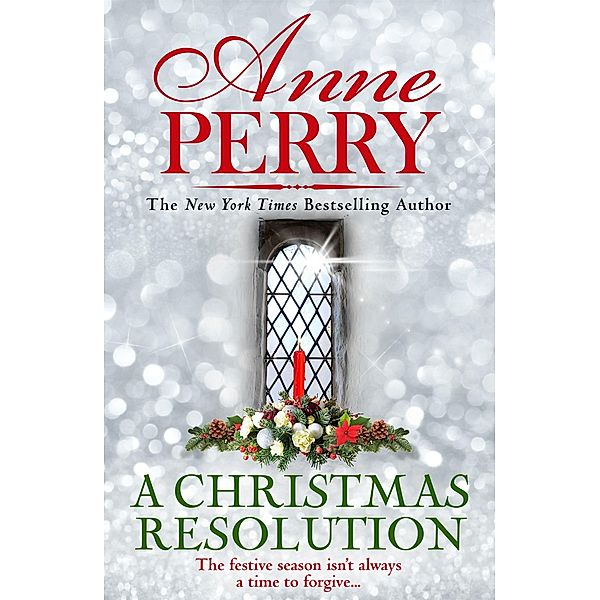 A Christmas Resolution, Anne Perry