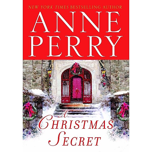 A Christmas Secret, Anne Perry