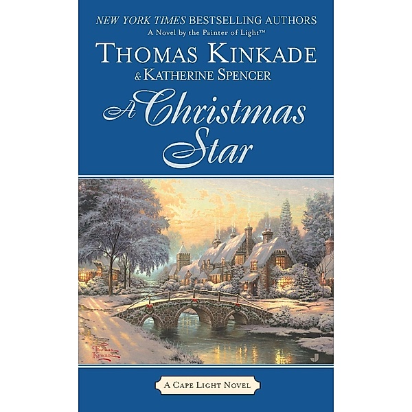 A Christmas Star / A Cape Light Novel Bd.9, Thomas Kinkade, Katherine Spencer