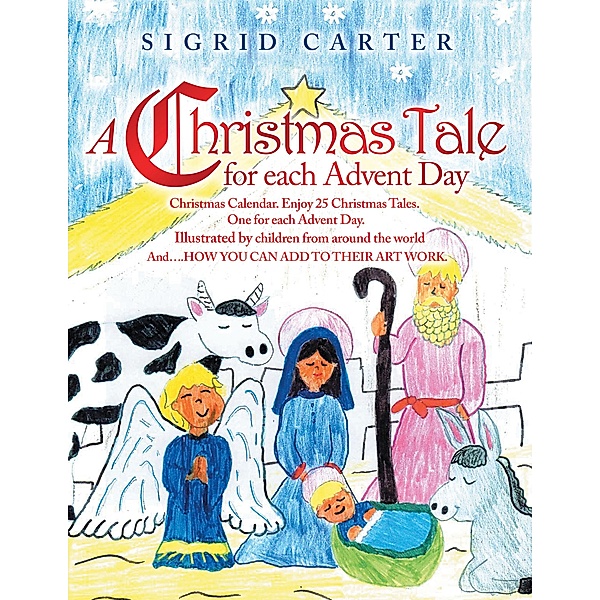 A Christmas Tale for Each Advent Day, Sigrid Carter