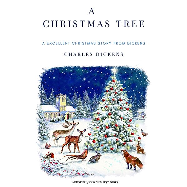 A Christmas Tree, Charles Dickens