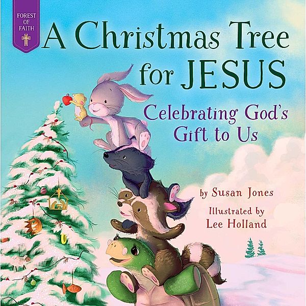 A Christmas Tree for Jesus, Susan Jones