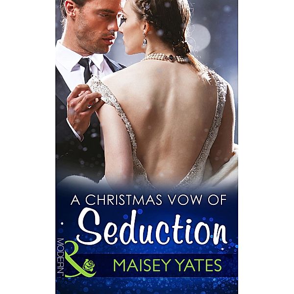 A Christmas Vow Of Seduction / Princes of Petras Bd.0, Maisey Yates