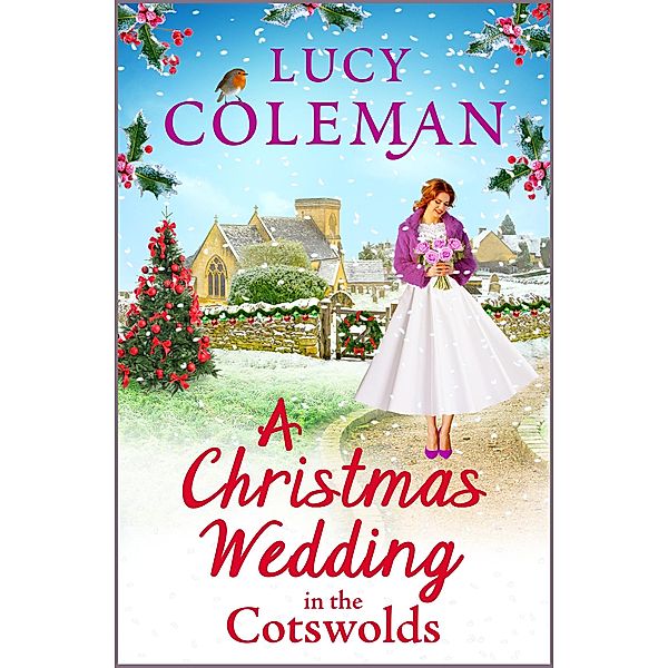 A Christmas Wedding in the Cotswolds, Lucy Coleman