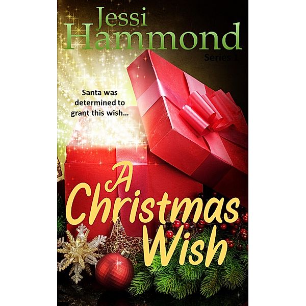 A Christmas Wish, Jessi Hammond