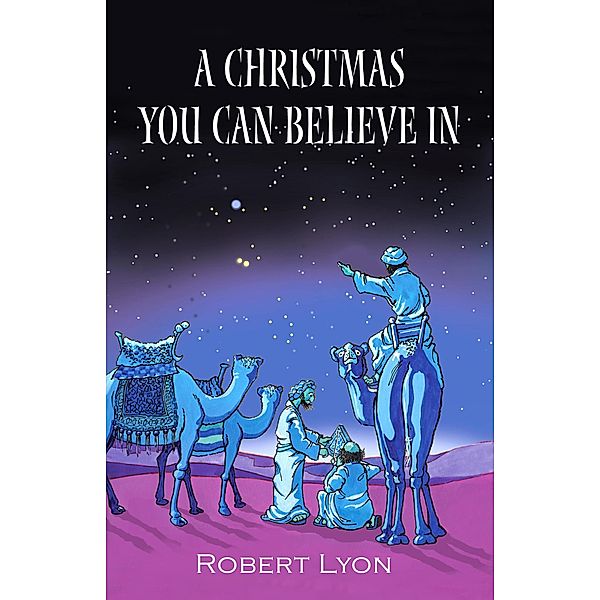 A Christmas You Can Believe In, Robert Lyon
