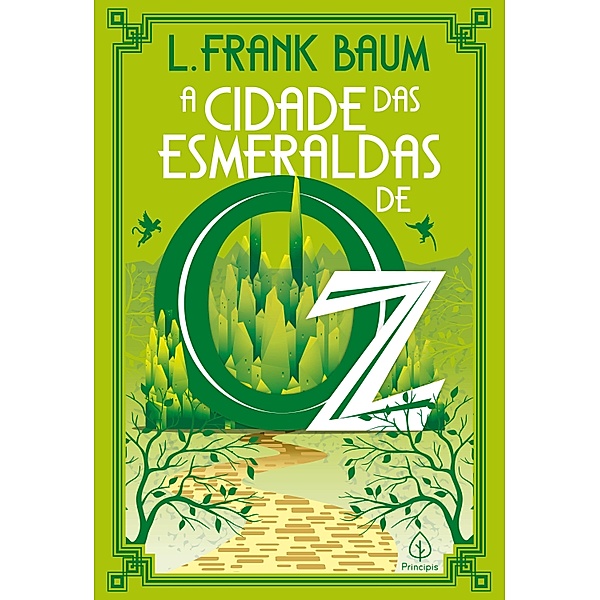 A Cidade das Esmeraldas de Oz / Terra de Oz Bd.6, L. Frank Baum