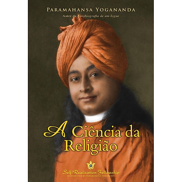 A Ciência da Religião, Paramahansa Yogananda