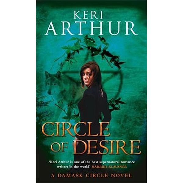 A Circle Of Desire, Keri Arthur