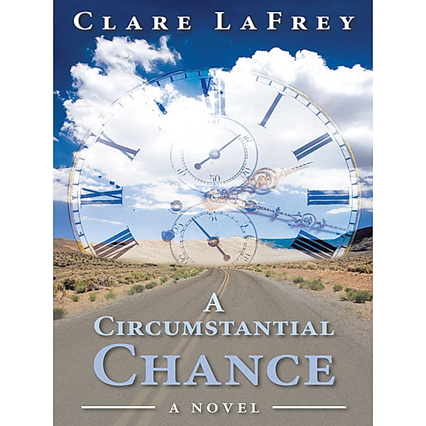 A Circumstantial Chance, Clare LaFrey