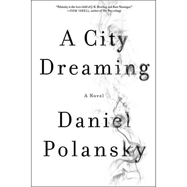 A City Dreaming, Daniel Polansky