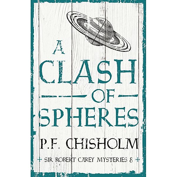 A Clash of Spheres, P. F. Chisholm