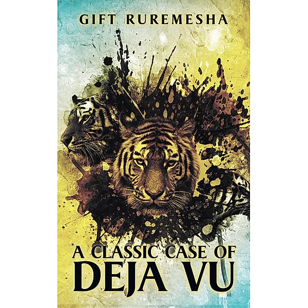 A Classic Case of Deja Vu, Gift Ruremesha