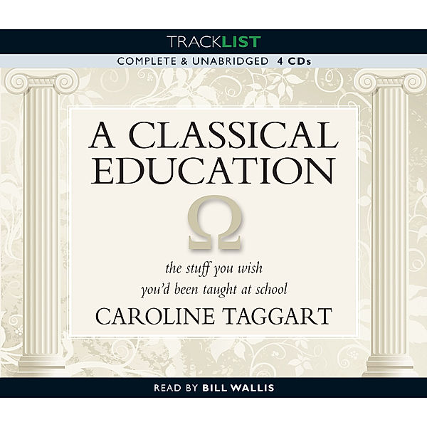 A Classical Education, Caroline Taggart