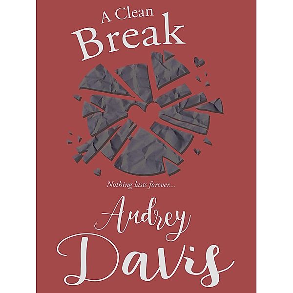 A Clean Break, Audrey Davis