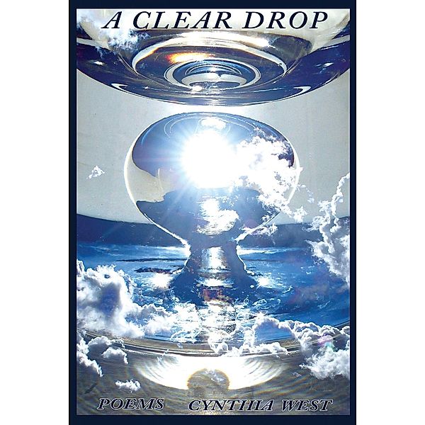 A Clear Drop, Cynthia West