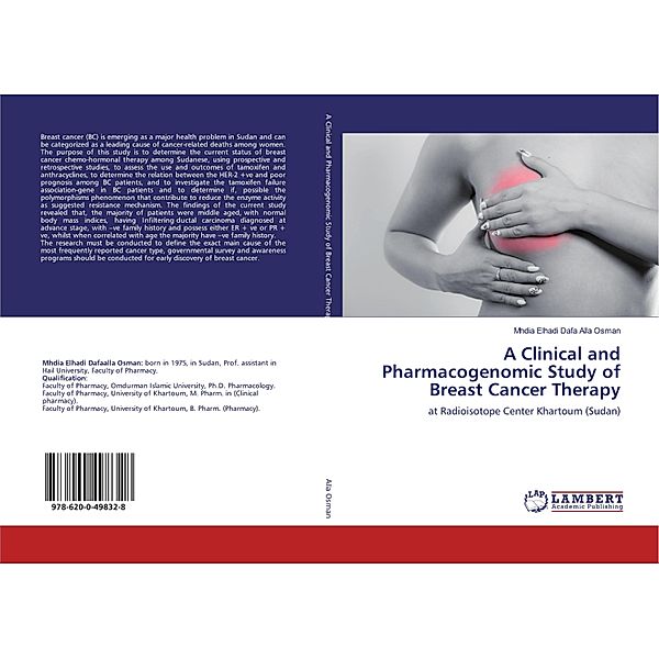 A Clinical and Pharmacogenomic Study of Breast Cancer Therapy, Mhdia Elhadi Dafa Alla Osman