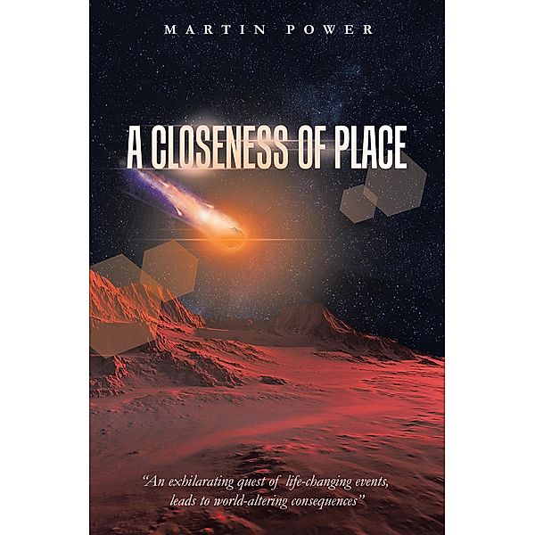 A Closeness of Place, Martin Power