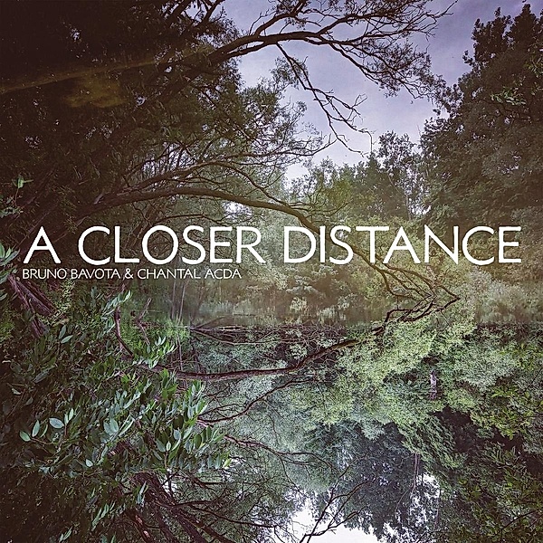A Closer Distance, Bruno Bavota & Acda Chantal