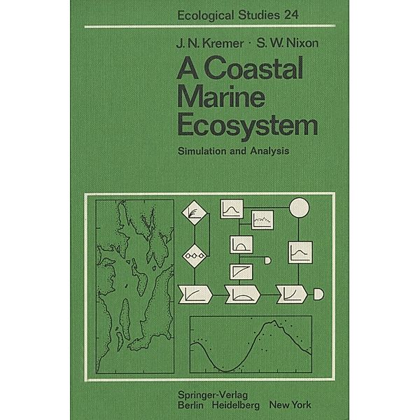 A Coastal Marine Ecosystem / Ecological Studies Bd.24, J. N. Kremer, S. W. Nixon