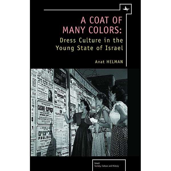 A Coat of Many Colors, Anat Helman